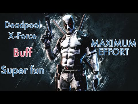 Deadpool X-Force Buff - Not Beyond God Tier, But Still Super Fun! - Rank 1 Deadpool X-Force Gameplay