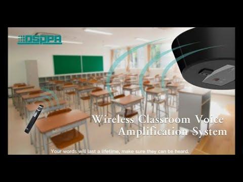 DSPPA | DSP6609 Wireless Classroom Voice Amplification System Introduciton