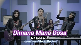 Download lagu Dimana Mana Dosa - Nasida Ria - cover versi rock modern mp3