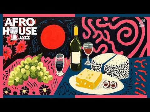 Private Dining | Afro House Jazz Mix — After Dark Grooves Crafted for Long Nights