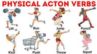 Physical Action Verbs | Learn Physical Action Verbs in English with Examples | Common Action Verbs