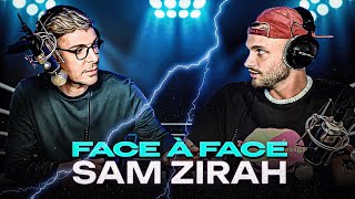 SAM ZIRAH - Le FACE A FACE