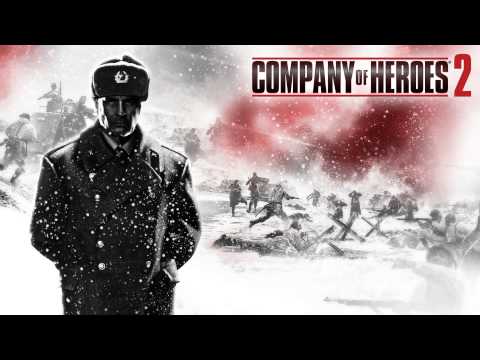 Company of Heroes 2 Soundtrack - Main Theme