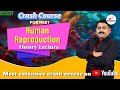 NEET L Biology L Human Reproduction L Theory L Most Extensive Crash Course On YouTube