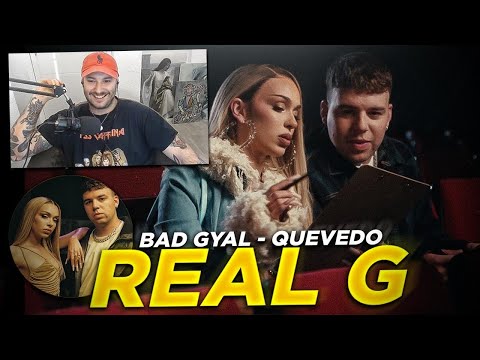 REACCION: Bad Gyal, Quevedo - Real G (Video Oficial)