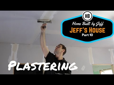 Jeff's House part 10 - Plastering