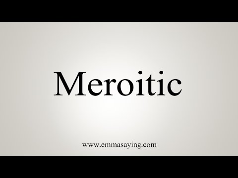 How To Say Meroitic