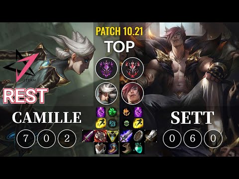 JT Rest Camille vs Sett Top - KR Patch 10.21