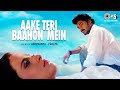 Aake Teri Baahon Mein Lofi Mix Vansh Lata Mangeshkar S P Balasubrahmanyam Hindi Old Songs Puls