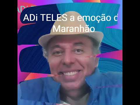 Grandioso  es tu. ADi TELES a emoção Maranhão  