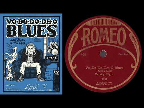 Vo-Do-Do-De-O Blues (Varsity Eight 1927)