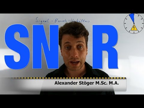 SNR - Signal Rausch Verhältnis