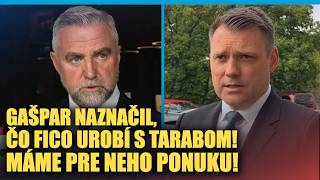 Gašpar: V Smere máme pre Tarabu PONUKU #politika #fico