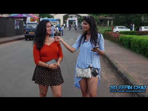 DIRTY THINGS COLLEGE GIRLS DO IN GOA  || HONEST CONFESSIONS || So Effin Cray DIRTY THINGS COLLEGE GIRLS DO IN GOA  || HONEST CONFESSIONS || So Effin Cray