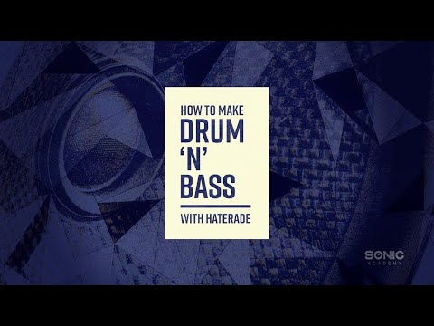 Free Download How To Make Drum ‘N’ Bass TUTORiAL