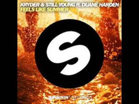 Kryder & Still Young ft  Duane Harden - Feels Like Summer (Original Mix)