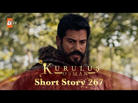 Kurulus Osman Urdu | Short Story 267 I Osman Sahab ka manssoba!