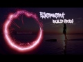 Element - Build Fires (Hip Hop) 