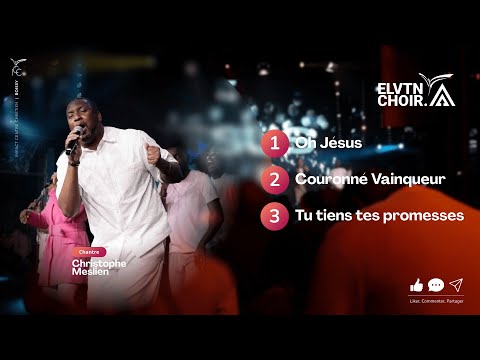 OH JESUS/COURONNÉ VAINQUEUR/TU TIENS TES PROMESSES | Elevation Choir - Christophe Meslien