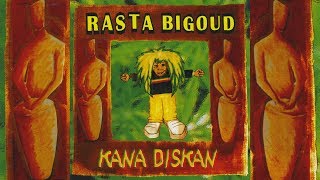 Rasta Bigoud - Kana diskan (officiel)