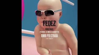 Fedez “bimbi per strada”