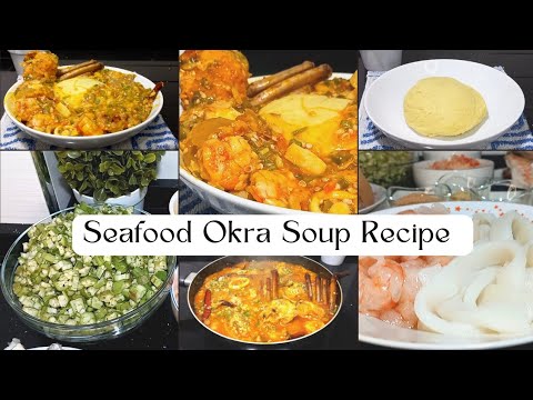 Seafood Okra Soup Recipe