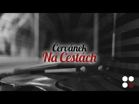 ČERVÁNEK, S NÁM JIŽ 40 LET!