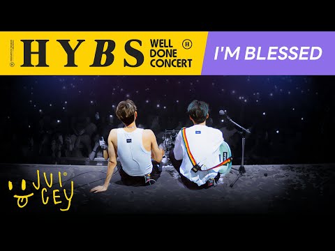 I'm Blessed | HYBS Well Done Concert