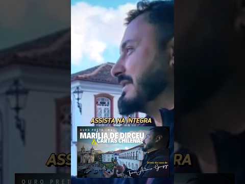 Casa de Tomás Antônio Gonzaga | Marília de Dirceu | Direto de Ouro Preto (MG)