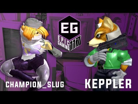 Epic Gaming 117 - Champion_Slug (Sheik) vs Keppler (Fox)