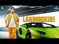 Lamborghini : Jass Manak (Full Song) Guri | Punjabi Song | Movie Rel 25 Feb 2022 | Geet MP3