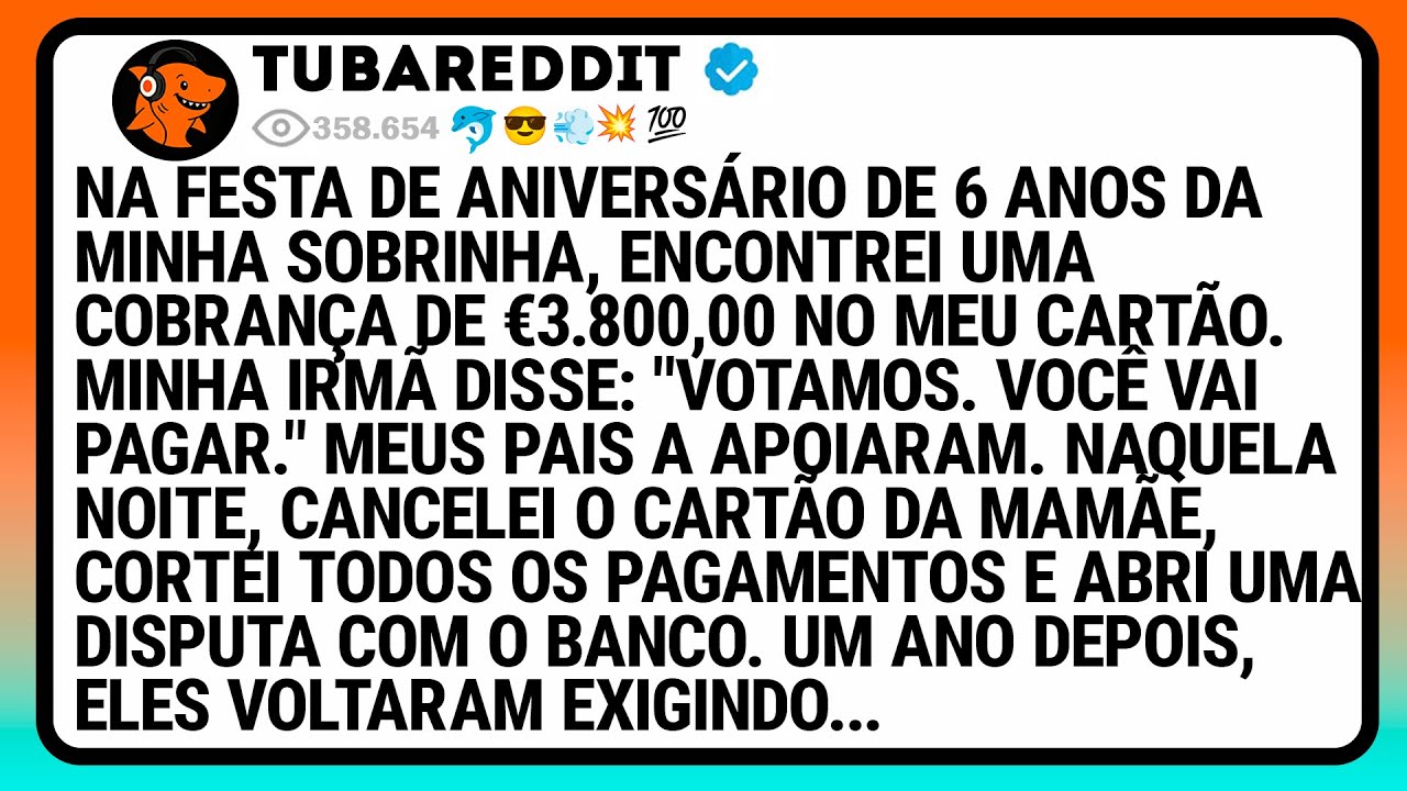 Na Festa de Aniversário de 6 Anos da Minha Sobrinha, Encontrei uma Cobrança de €3.800,00 no Meu