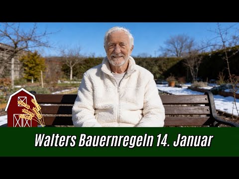 Walters Bauernregeln für den 14. Januar