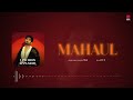 Mahaul ( Official Audio ) Nikk | Jay B Singh | Bang Music |
