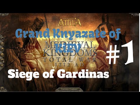 Grand Knyazate of Kiev Campaign Medieval Kingdoms 1212 AD Mod Gameplay Part#1 Total War Attila 2019