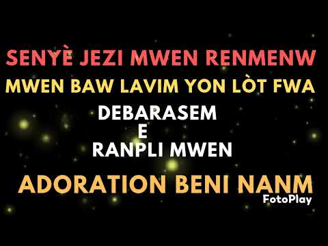 Senyè Jezi Mwen Renmen'w/ 17 minutes d'adoration / Vin remèt vi'w yon Lòt Fwa  ankò Bay Jezi Amen