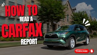 COMPLETE GUIDE: How to read a CarFax report 📝 🚗