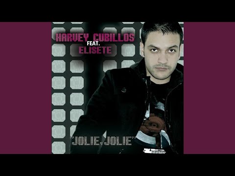 Jolie Jolie (Original Mix Feat Elisete)