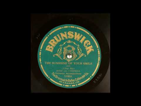 Sunshine of Your Smile - Henry Burr, 1922 [Restored Audio]
