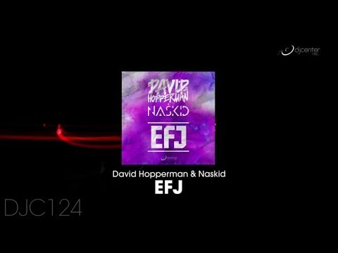 David Hopperman & Naskid - EFJ [Promo Teaser]