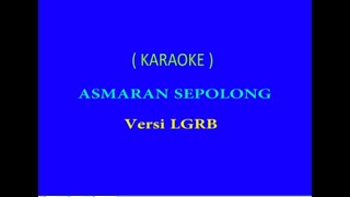 Download lagu ( karaoke ) asmaran sepolong mp3 Download lagu ( karaoke ) asmaran sepolong mp3