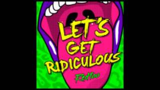 Redfoo - Let&#39;s Get Ridiculous (Audio)