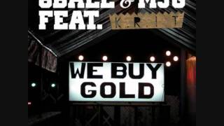 8Ball & MJG - We Buy Gold ft. Big K.R.I.T.
