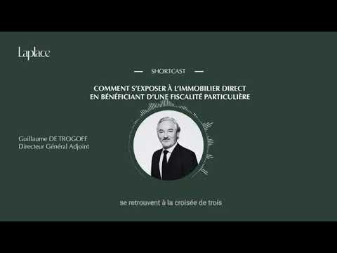 Shortcast - Comment s'exposer à l'immobilier direct en bénéficiant d'une fiscalité particulière ?