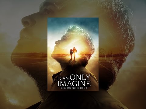 I Can Only Imagine