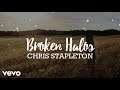 Chris Stapleton - Broken Halos (Lyrics)