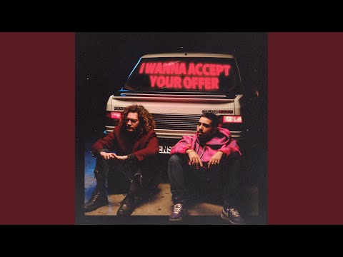 I Wanna Accept Your Offer