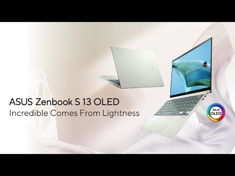 Zenbook S13 OLED (UM5302) - Incredible Comes from Lightness
