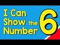 I Can Show The Number 6 In Many Ways Six Number Recognition Jack Hartmann