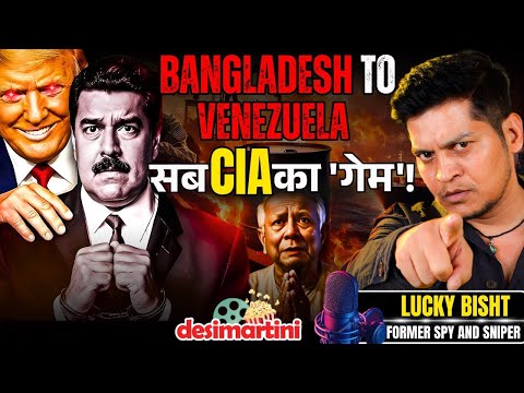 Lucky Bisht Podcast On RAW, CIA, ISI & MI6 | India-Pak-Bangladesh Relations | US-Venezuela conflict